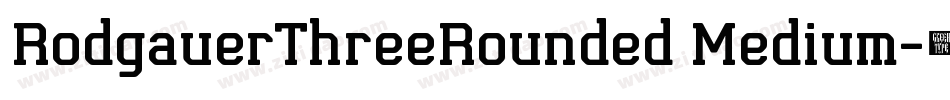 RodgauerThreeRounded Medium字体转换